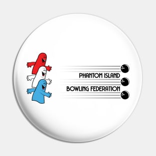 Phantom Island Bowling Federation Pin