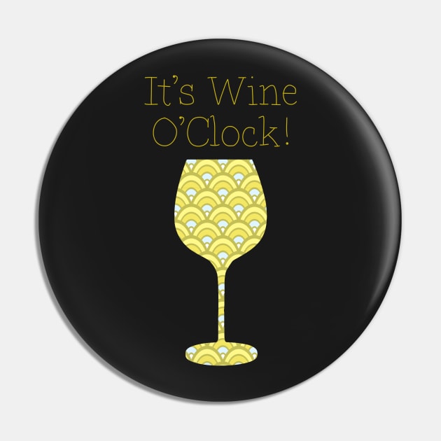 It's Wine O'Clock! Pin by LittleBean