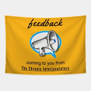 Feedback by The Chronic Interjaculators Tapestry