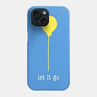 Let it go Phone Case