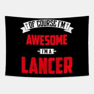 Of Course I'm Awesome, I'm A Lancer,Middle Name, Birthday, Family Name, Surname Tapestry