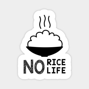 No Rice No Life Magnet