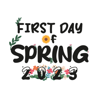 First day of spring T-Shirt