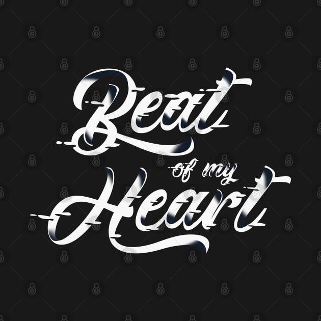 Beat Of My Heart | Typography & Lettering by Lumos19Studio