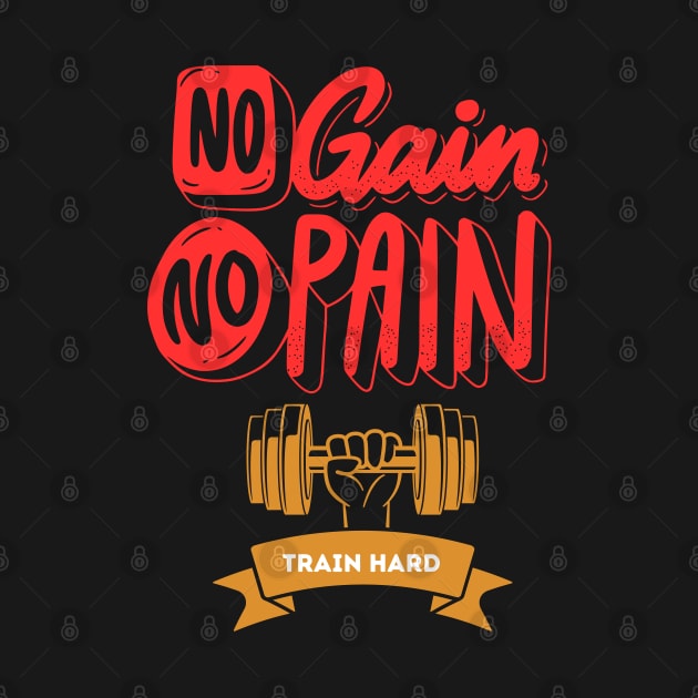 No Pain No Gain by Shopkreativco