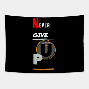 never give up Tapestry