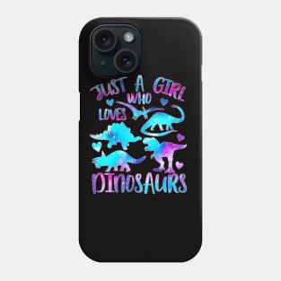 Just a girl who loves dinosaurs Phone Case