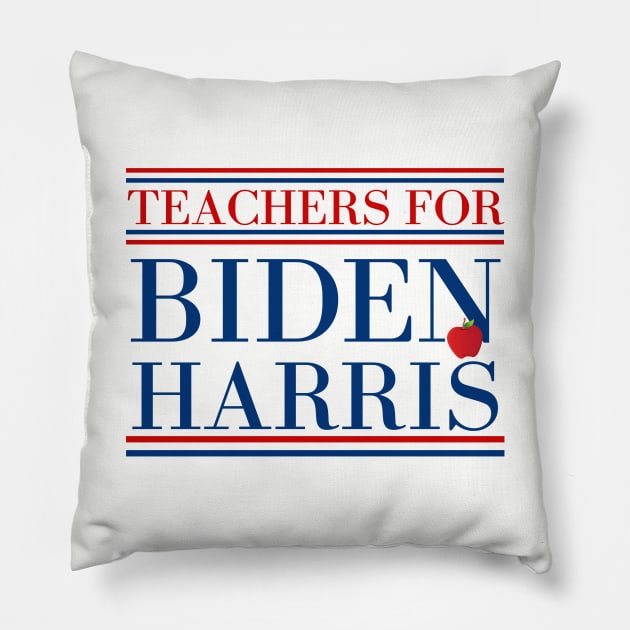 Teachers For Biden Harris 2020 Presidential Election Pillow by MalibuSun