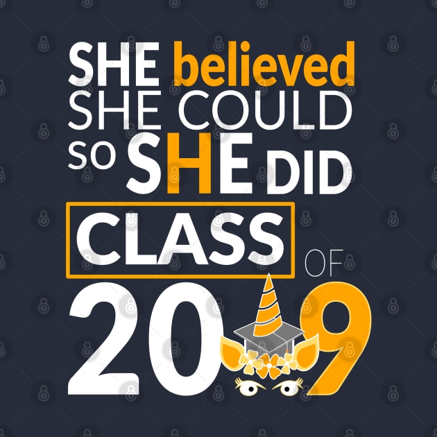 Class of 2019 She Believed She Could So She Did by lisalizarb