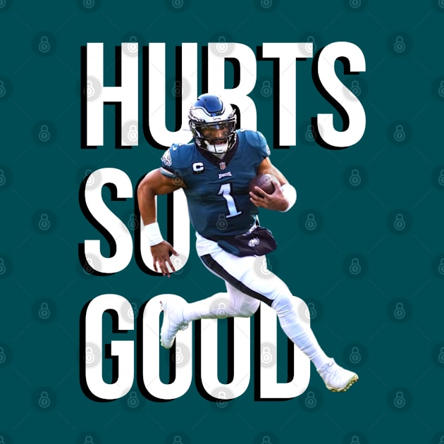 Hurts so good - Jalen Hurts by cheesefries