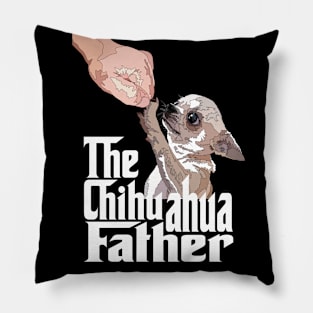 The Chihuahua Father Pillow