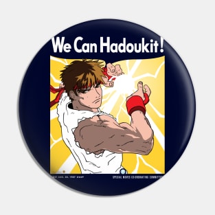 We Can Hadoukit! Pin