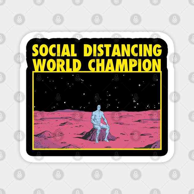 SOCIAL DISTANCING Dr. Manhattan Magnet by LuksTEES
