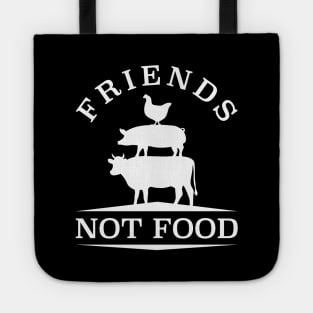 Friends Not Food Tote