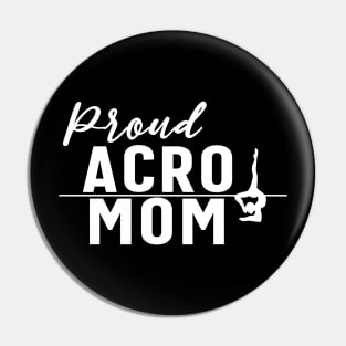 Proud Acro Mom Pin