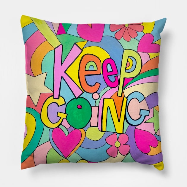 Keep Going Pillow by MyCraftyNell