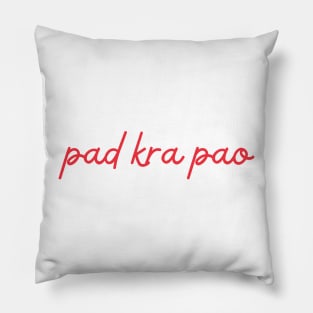 pad kra pao - Thai red - Flag color Pillow