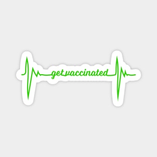 Get Vaccinated Magnet