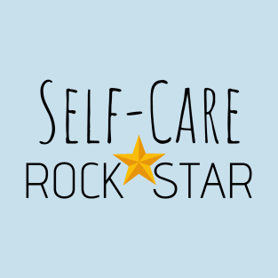 Self-Care Rockstar T-Shirt
