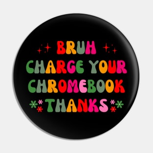 bruh charge your chromebook thanks Pin