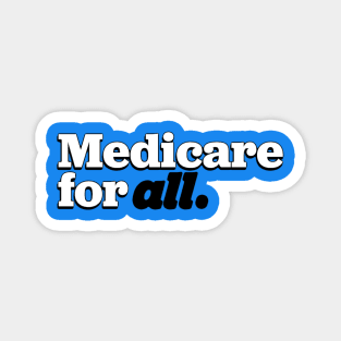 Medicare 4 All Magnet