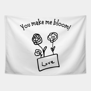 You Make Me Bloom. Cute Valentines Day Pun. Tapestry
