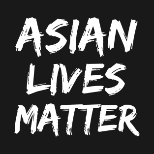 Asian Lives Matter T-Shirt