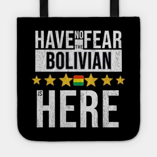 Have No Fear The Bolivian Is Here - Gift for Bolivian From Bolivia Tote