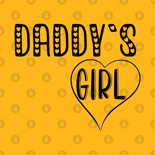 Daddys Girl Tshirt 2022 by haloosh