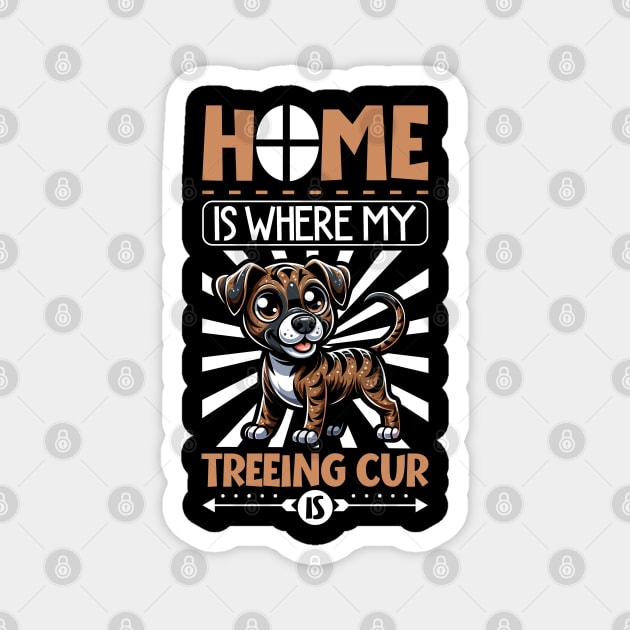 Home is with my Treeing Cur Magnet by Modern Medieval Design