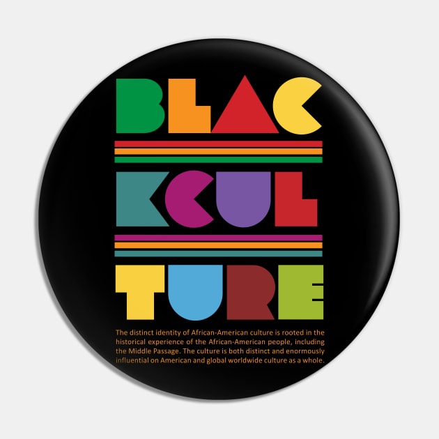 Black Culture Pin by ZUNAIRA