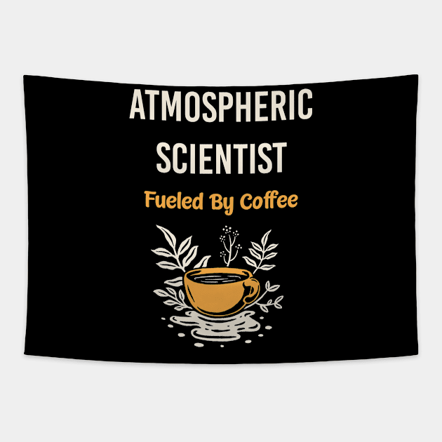 Atmospheric Scientist Tapestry by Happy Life