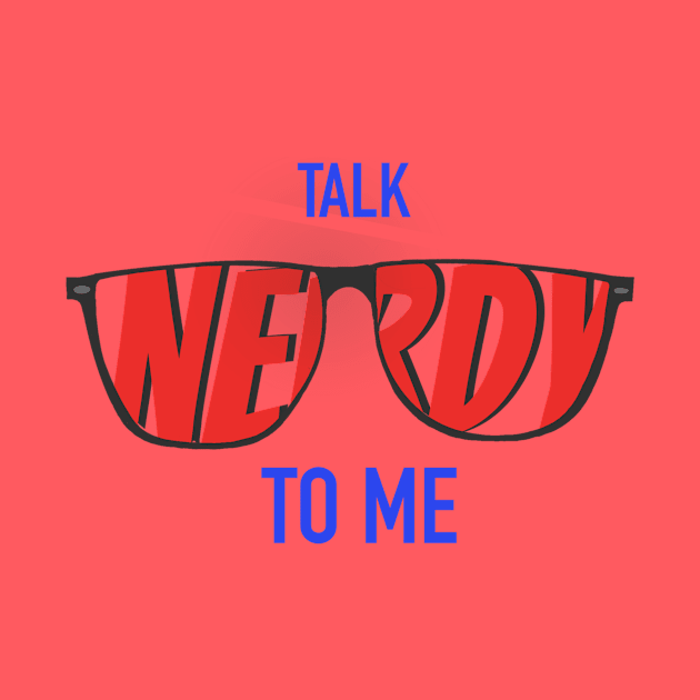 Talk Nerdy To Me - Red/Blue Glasses by The Nerd Couple