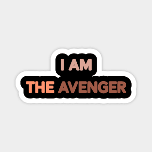 I am the avenger Magnet