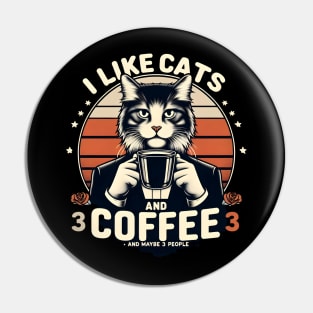 I like cats and coffee Pin