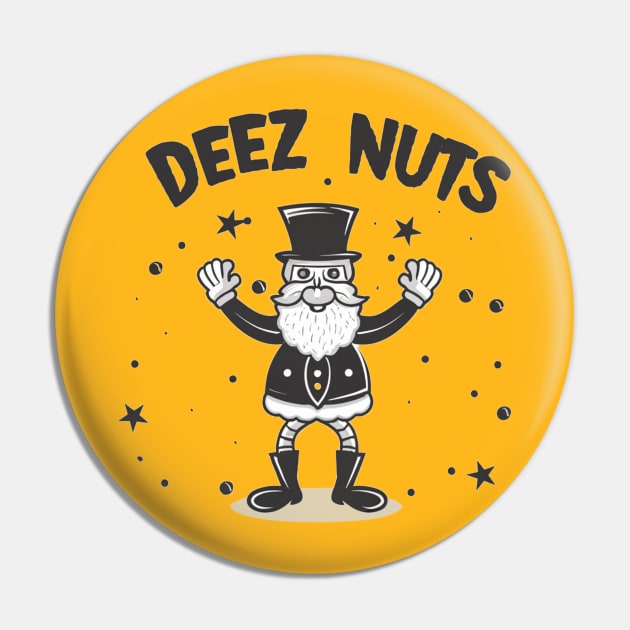 Deez Nutz Pin by Aldrvnd