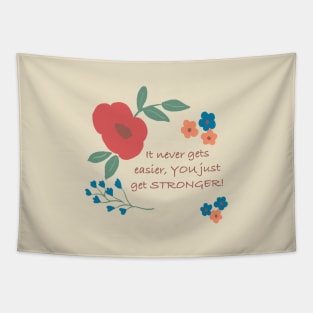 Take in the Strength Tapestry