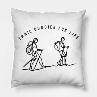 Trail Buddies for Life, Hiking Pillow