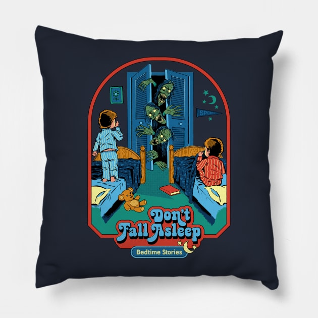 Don't Fall Asleep Pillow by Steven Rhodes