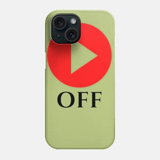 off Phone Case