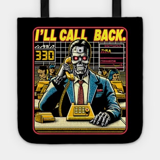 I'll Call Back. Tote