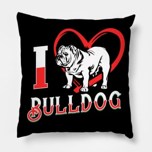 I love Bulldog Pillow