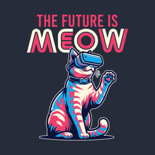 The Future Is Meow, Funny 80's Vaporwave Cat T-Shirt