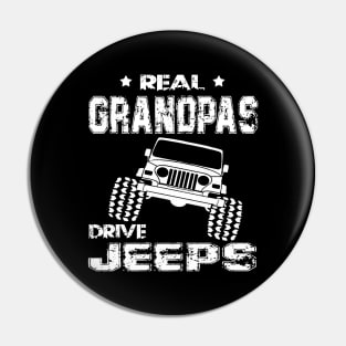 Real Grandpas Drive Jeeps Father's Day Gift Papa Jeep Pin