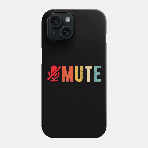 You Are On Mute youre on mute joke Phone Case by Gaming champion