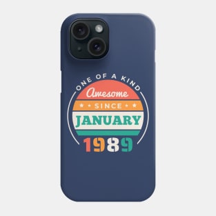 Retro Awesome Since January 1989 Birthday Vintage Bday 1989 Phone Case