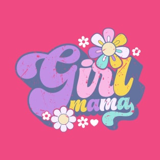 Girl Mama - Floral Girl Mama T-Shirt