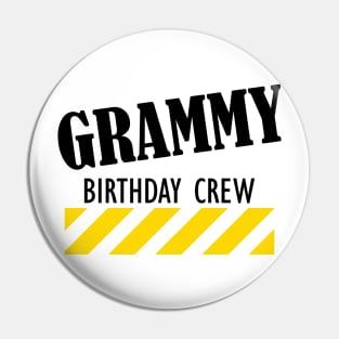 Grammy Birthday Crew Pin