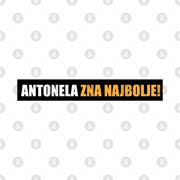 Antonela zna najbolje! by Marina Curic