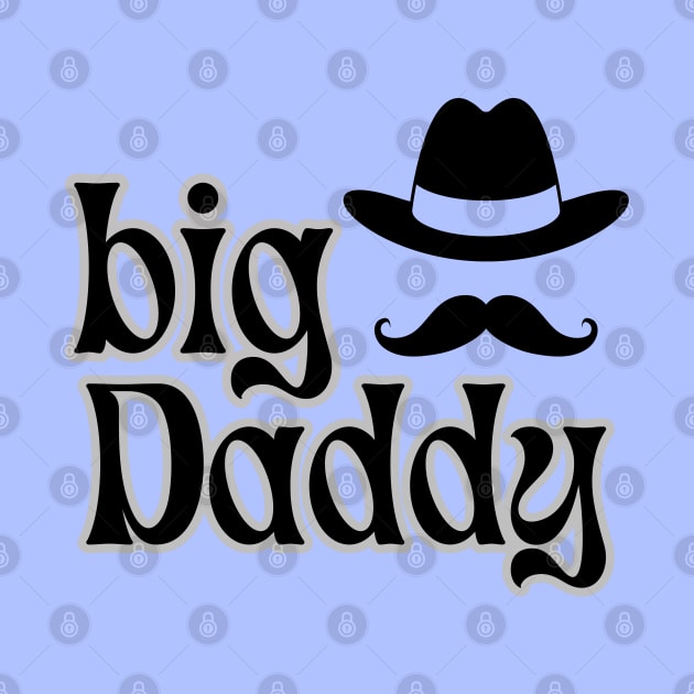 Big Daddy , hat , moustache, daddy gift by twitaadesign